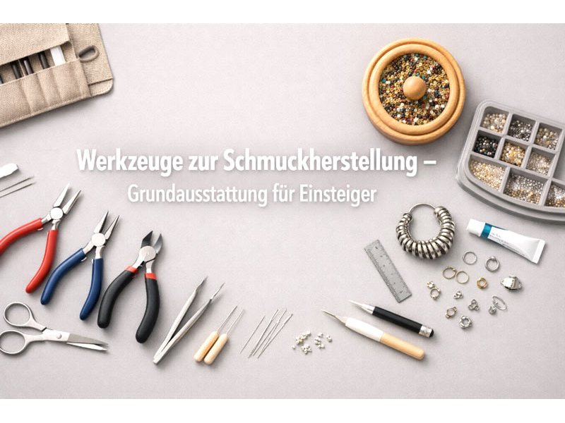 Jewellery tools &ndash; basic equipment for making your own jewellery