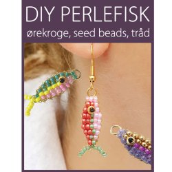 DIY-Schmucksets, Materialien und Anleitung fr Perlenfische mit Saatperlen.